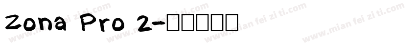 Zona Pro 2字体转换